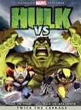 Hulk vs Wolverine 2009 Filme
