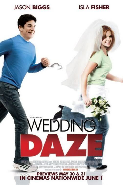 isla fisher wedding daze. Cast: Jason Biggs, Isla Fisher